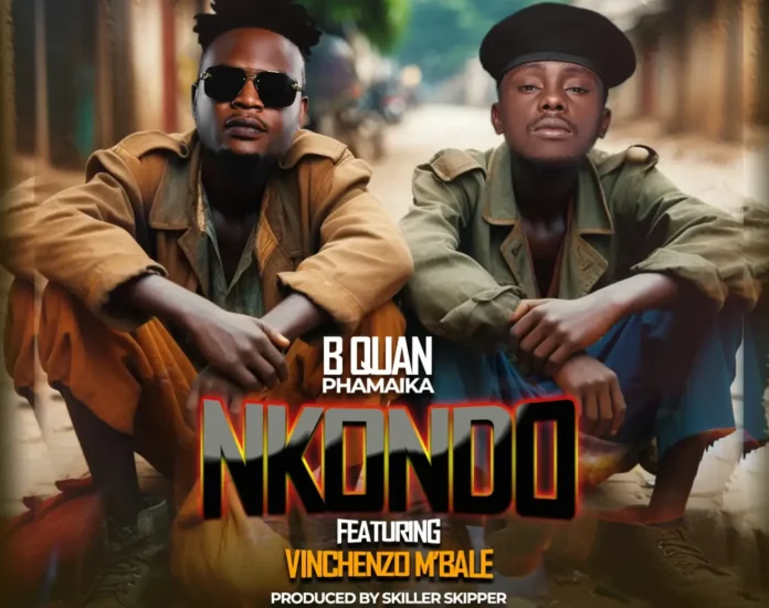 B Quan ft. Vinchenzo – "Nkondo" Mp3 Download