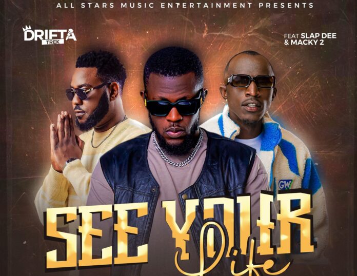 Drifta Trek – See Your Life ft Slapdee & Macky 2