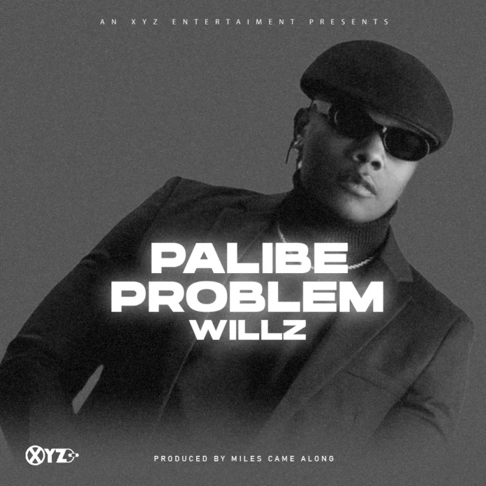 Willz Mr Nyopole - Palibe Problem