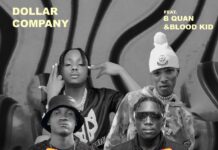 Dollar Company ft. B Quan , Blood Kid – Agwa