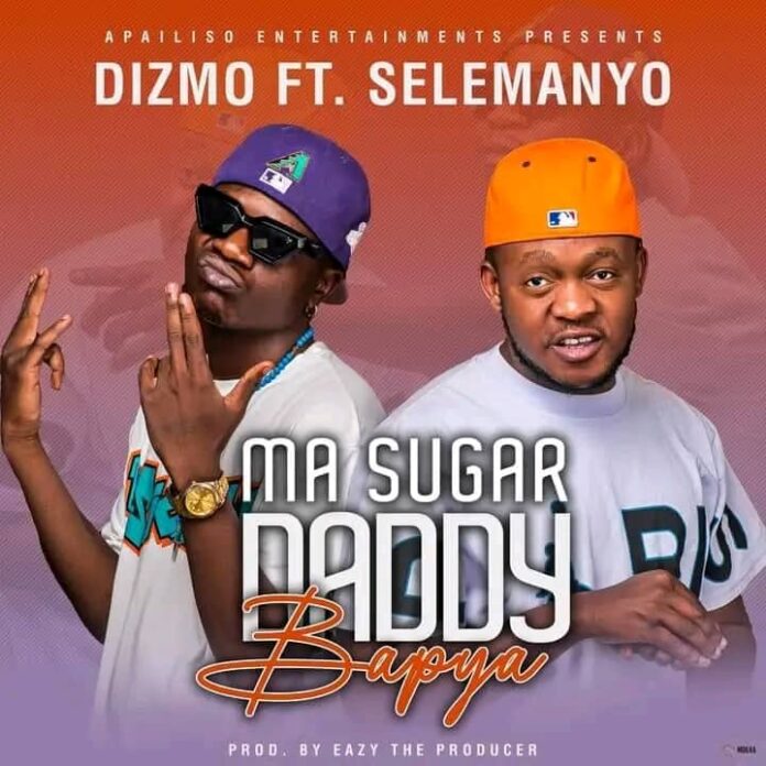 Dizmo ft Selemanya - Ma Sugar Daddy