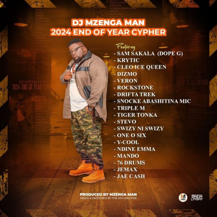 DJ Mzenga Man ft Various Artist's – 2024 End Of Year Cypher