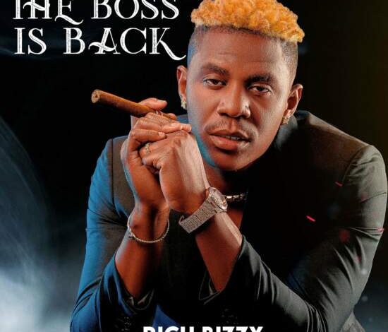 Rich Bizzy – The Boss Is Back Mp3 Download