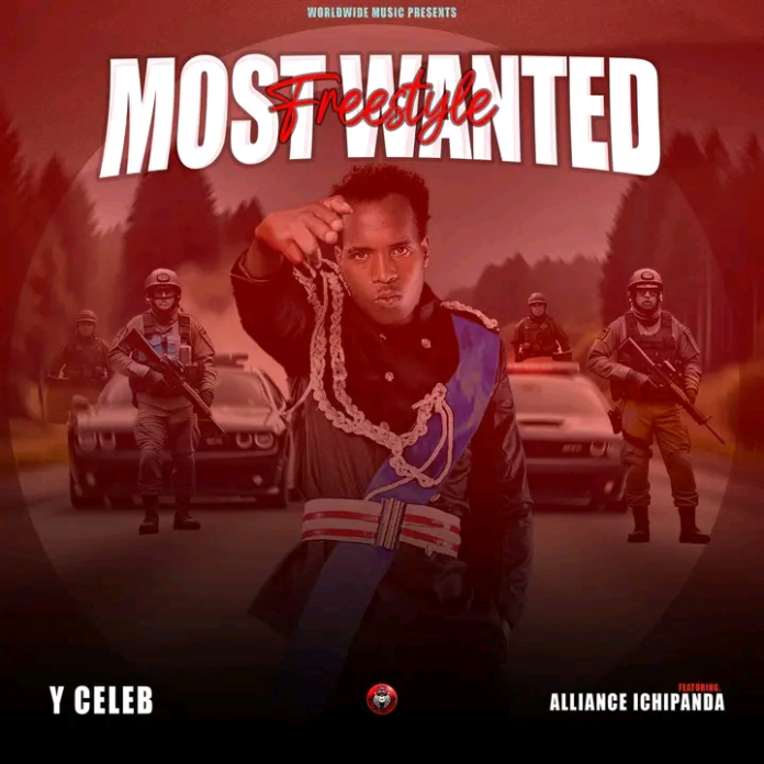 Y Celeb ft. Alliance Ichipanda – Most Wanted Freestyle Mp3 Download