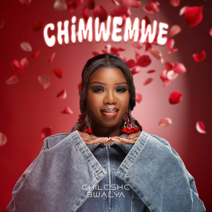 Chileshe Bwalya – Chimwemwe Mp3 Download