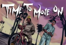 Dre ZM ft. T Sean - Time To Move On Mp3 Download